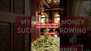 MY WEALTH MONEY SUCCESS IS GROWING 🙏💗 #positiveaffirmations #foryou #money