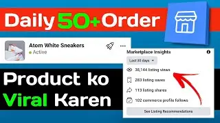 How to increase Facebook marketplace view || Facebook Marketplace ki view kaise badhaen?