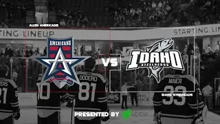 Idaho Steelheads vs Allen Americans - 1/24/26