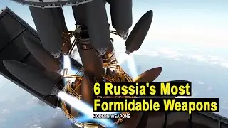 6 Russia's Most Formidable Weapons