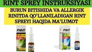 RINT SPREY INSTRUKSIYASI. BURUN BITGANDA QO'LLANILADIGAN RINT SPREYI HAQIDA MA'LUMOT. #RINT