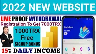 BEST TRX MINING PROJECT |LIVE DEPOSIT AND WITHDRAW|2022 BEST TRX PROJECT.