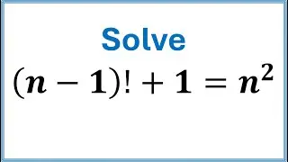 Easy and Elegant Solution of Factorial Equation