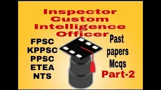 Inspector Custom Intelligence Officer job Test Important MCQS / One paper mcqs