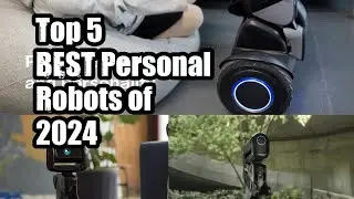 Top 5 BEST Personal Robots of 2024