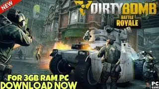 Dirty Bomb&reg; New Battel Royal Game For Low End  Pc