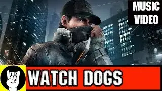 WATCH DOGS RAP | TEAMHEADKICK 