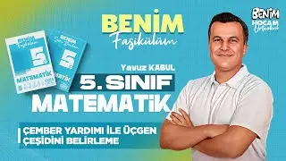 16) 5.Sınıf - Matematik - Çember Yardımı İle Üçgen Çeşidini Belirleme - Yavuz KABUL - 2026