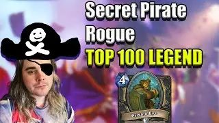New Secret Pirate Rogue Deck Guide! YAHAAAR
