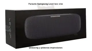 Unboxing del parlante bluetooth Samsung level box slim