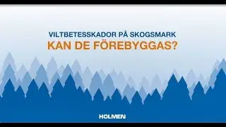Viltbetesskador på skog - kan de förebyggas?
