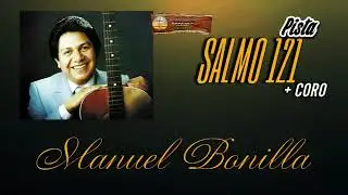 (PISTA) MANUEL BONILLA-SALMO 121 + CORO