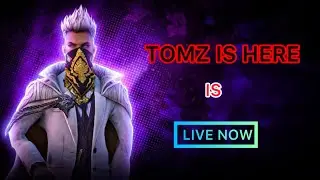 TOMZ IS LIVE NOW