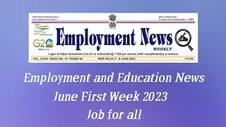 employment news today june 2023 first week
