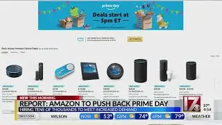Amazon to push back Prime Day, report says
