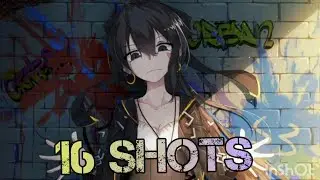 Nightcore - 16 Shots ( Stefflon Don )