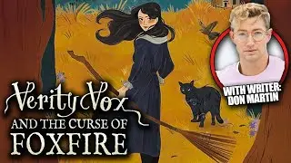 Discussing Verity Vox and the Curse of Foxfire with Don Martin