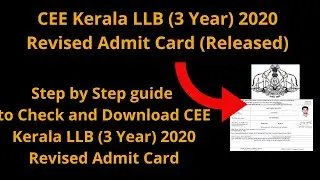 CEE Kerala LLB (3 Year) 2020 Admit Card (Released) - How to Download CEE Kerala LLB Hall Ticket