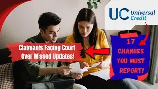 Universal Credit Warning: 17 Changes You MUST Report or Risk Court