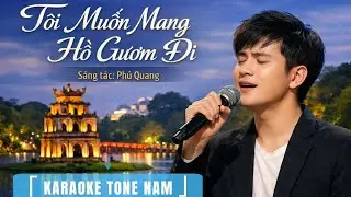KARAOKE T&ocirc;i muốn mang Hồ Gươm đi (Tone Nam) - Blue Rock