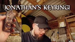 Jonathan&rsquo;s Keyring | Workshop Vlog