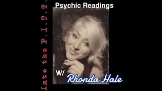 Rhonda Hale-Psychic Readings