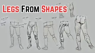 How to Draw Legs Step by Step from Basic Shapes | Easy Mastering Anatomy Tutorial for all