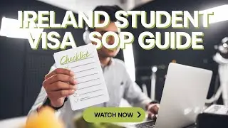 Ireland Student Visa SOP Guide | Complete Checklist & Tips for 2025