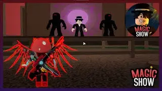 Magic Show [Story] ✨-Full Walkthrough | ROBLOX