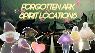 ALL Forgotten Ark Spirit Locations!! | Sky: Children of the light