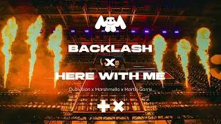 DubVision x Marshmello - Backlash x Here With Me (Martin Garrix B2B Marshmello Mashup)