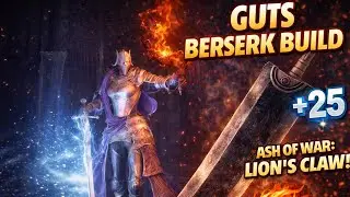 GUTS BERSERK BUILD - RELLANA