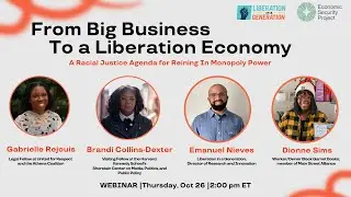 From Big Business to a Liberation Economy Webinar October 2023