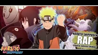 RAP DE NARUTO SHIPPUDEN (CUARTA GUERRA NINJA) | PARTE 2 | 2018 | AdloMusic