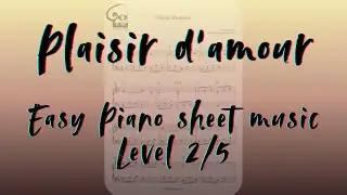 Plaisir d'amour EASY / Piano sheet music / Partition de piano / Klavier Noten