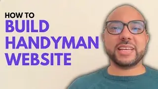 How to Build a Handyman Website - Beginner's Guide