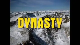 Dynasty Opening Credits Theme (Pilot)
