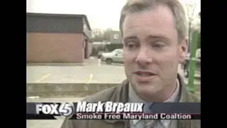 Fox News - Mark Breaux of Smoke Free Maryland on tobacco sales to minors in Baltimore City. (2001)