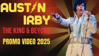Austin Irby: The King & Beyond (Official Promo Video)