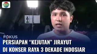 Menuju Konser Raya 3 Dekade Indosiar, Jirayut dan Para Penyanyi Dangdut Giat Latihan | Fokus