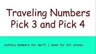 Traveling Numbers✈ | April |Pick 3 🔥|  Pick 4🔥