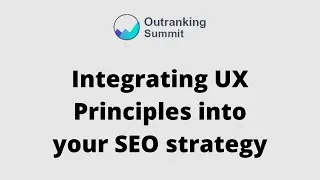 Integrating UX Principles Into Your SEO Strategy | by Sam Torres, Managing Partner