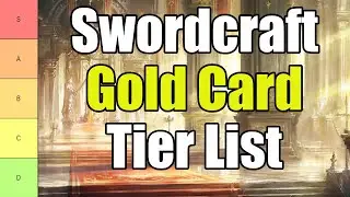 【SVWB】Swordcraft Gold Cards Tier List
