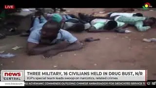 3 military, 16 civilians held in drug bust in Northern Region