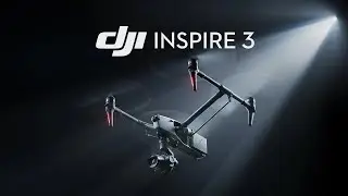 Представляем DJI Inspire 3 &mdash; кинодрон с полнокадровой системой съемки 8K