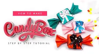 Candy Box DIY | Gift Box Ideas | How to make Paper Candy Gift Box