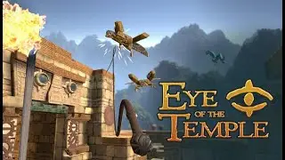 Eye of the Temple First Steps- Basically Indiana Jones in VR - Full Playthrough of Demo.