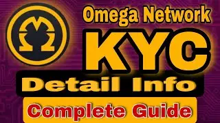 Omega Network KYC | Complete process with Detailed info #omn #Mining #earningpoint
