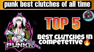 punk top 5 best clutches 🔥 of all time | vr1 punk clutches | mym punk | bgmi highlights