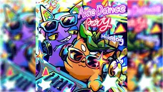【Axie Infinity】Axie Dance Party【BGM Remix】